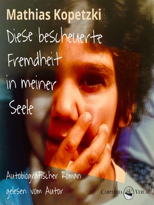 cover image of Diese bescheuerte Fremdheit in meiner Seele--Autobiografischer Roman